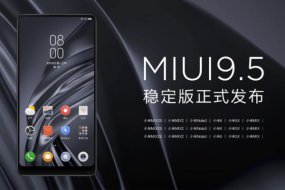 MIUI9.5穩(wěn)定版助力小米MIX2S新機(jī) 25款機(jī)型可升級