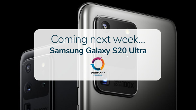 DxO預告將公布三星1億像素Galaxy S20 Ultra的攝像頭成績